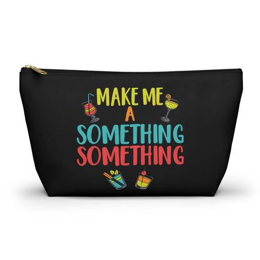 Make Me A Something Something Fun Cocktail Accessory Pouch