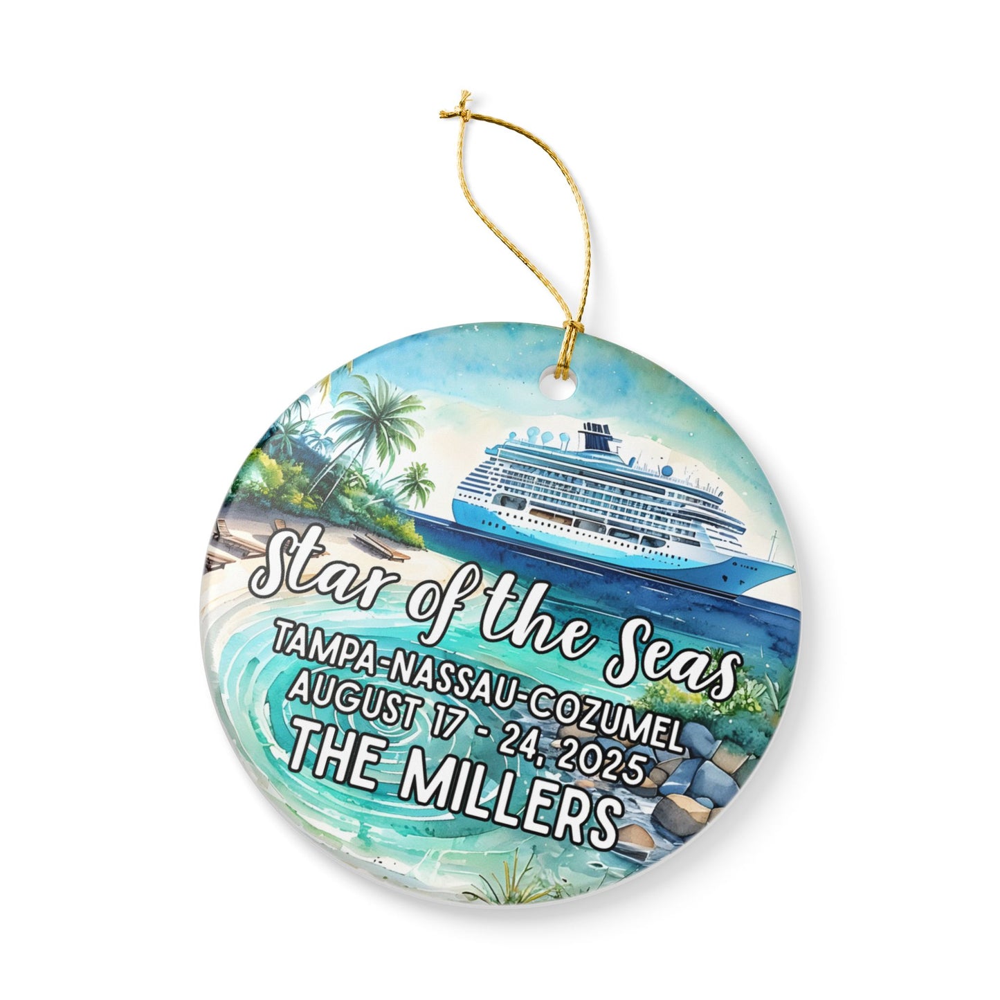 Custom Cruise Ceramic Ornament - Cruise Tropical Vacation Ornament