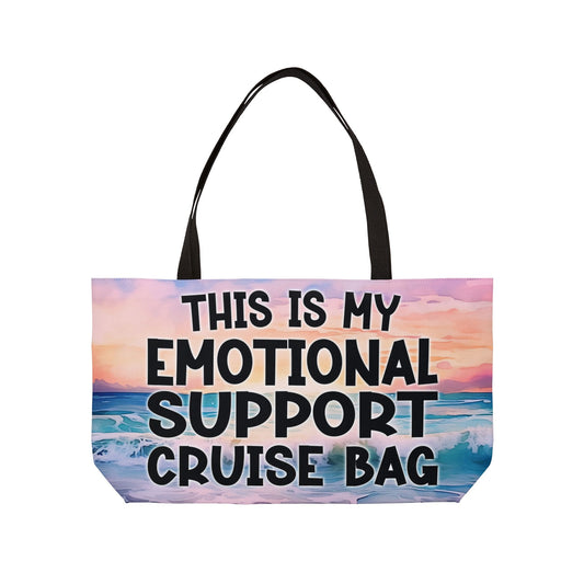 Emotional Support Weekender Tote Bag - Perfect for Travel, Beach Days, or Cruising, Gift for Friends & Family, Summer Essentials