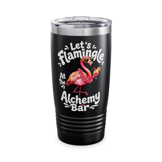 Let's Flamingle Alchemy Bar Tumbler — Personalized 20oz Stainless Travel Cup