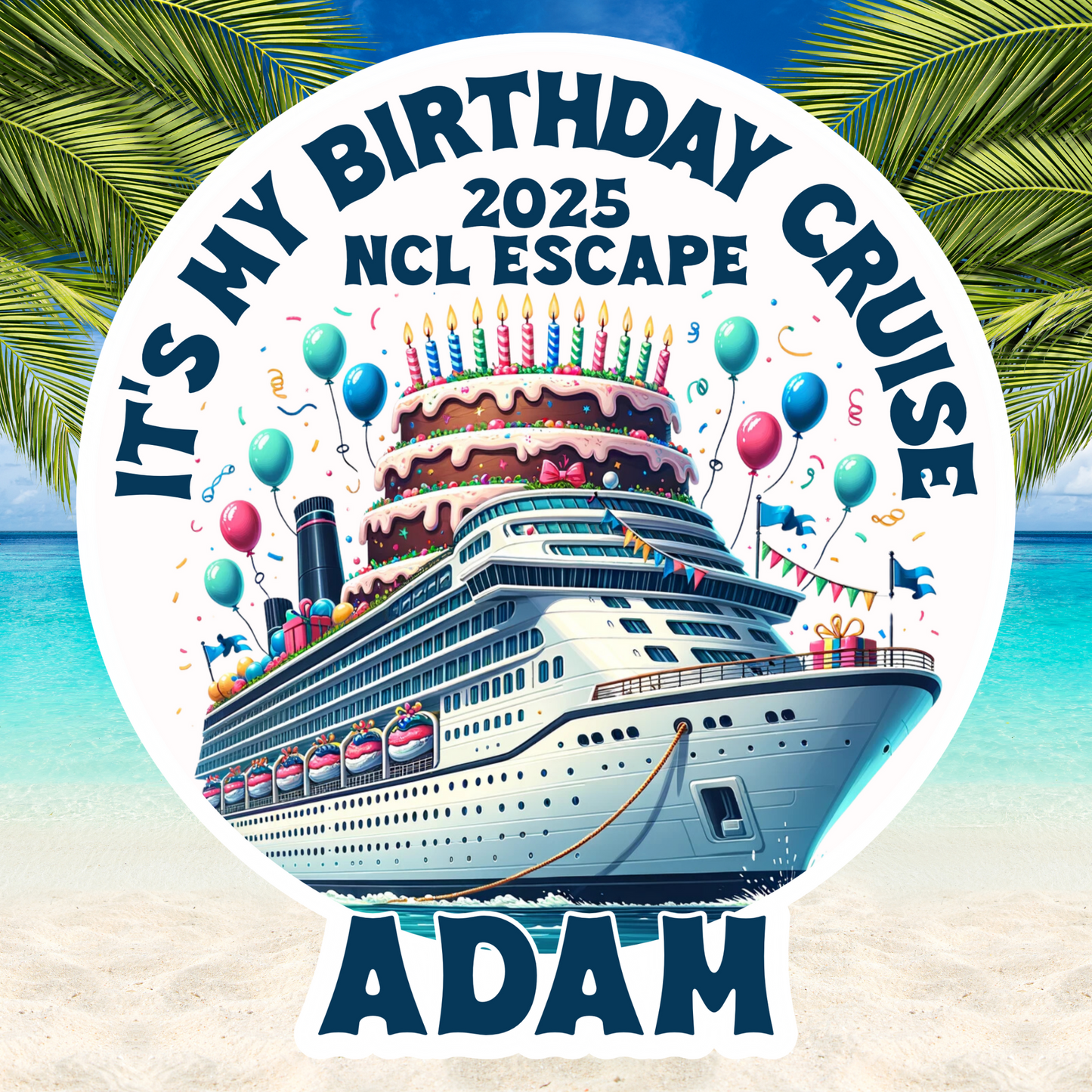 It's My Birthday Cruise