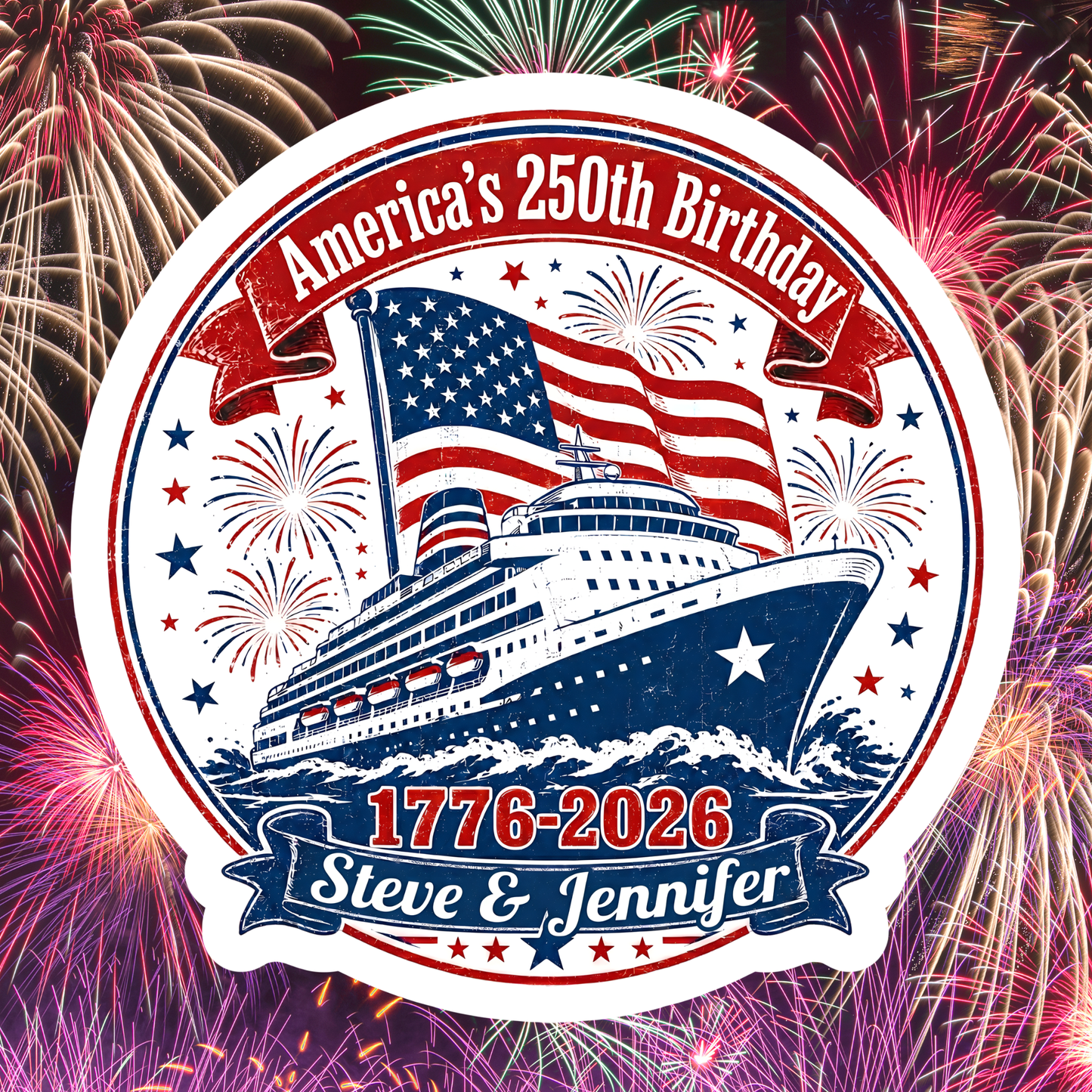 Circular design celebrating America's 250th Birthday with a ship, American flag, and fireworks.