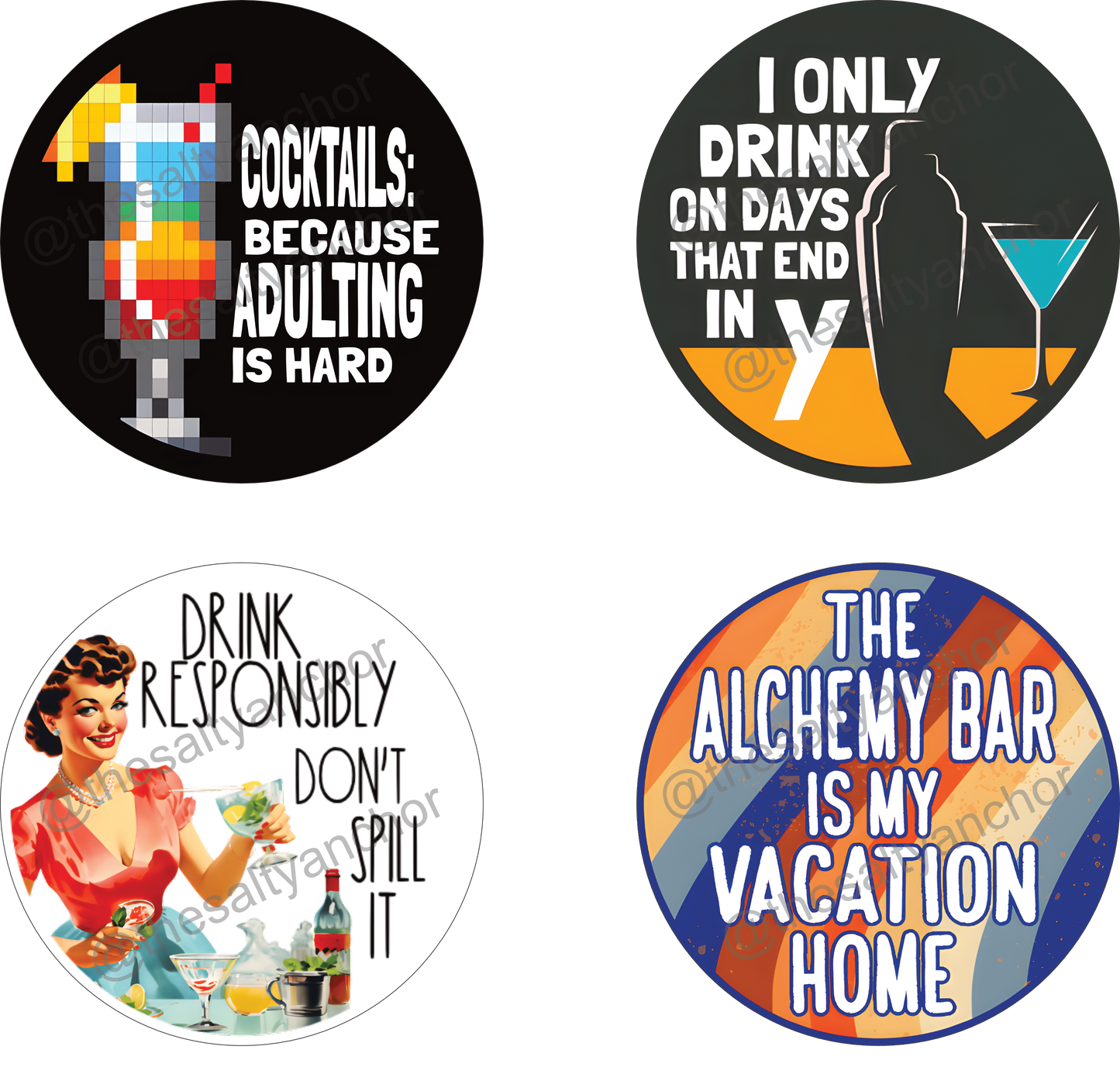 A set of six round coasters with various colorful designs related to the Alchemy Bar theme, such as a cartoon of a person drinking, and text phrases like 'ALCHEMY BAR DRINKING SOCIETY' and 'THE ALCHEMY BAR IS MY VACATION HOME'.