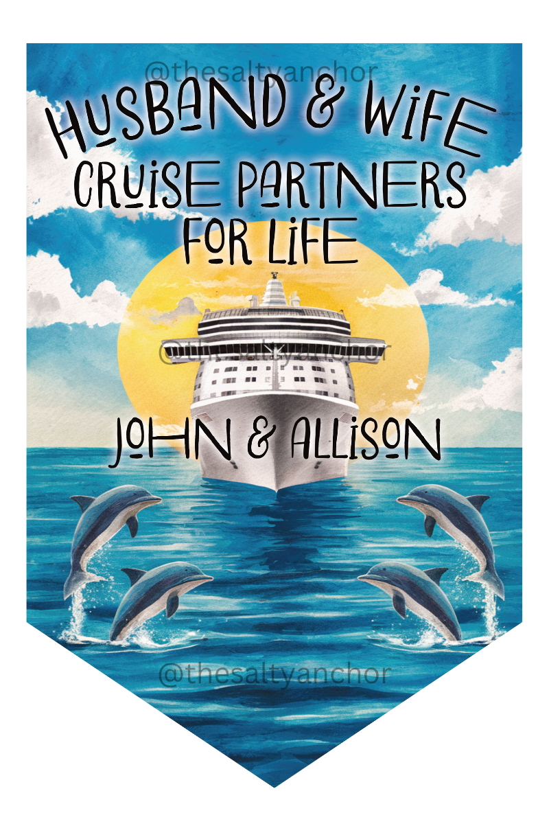 Husband & Wife Cruise Partners For Life - Cruise Door Flag