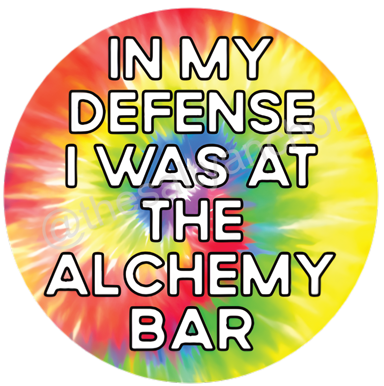 In My Defense I Was at the Alchemy Bar Coaster