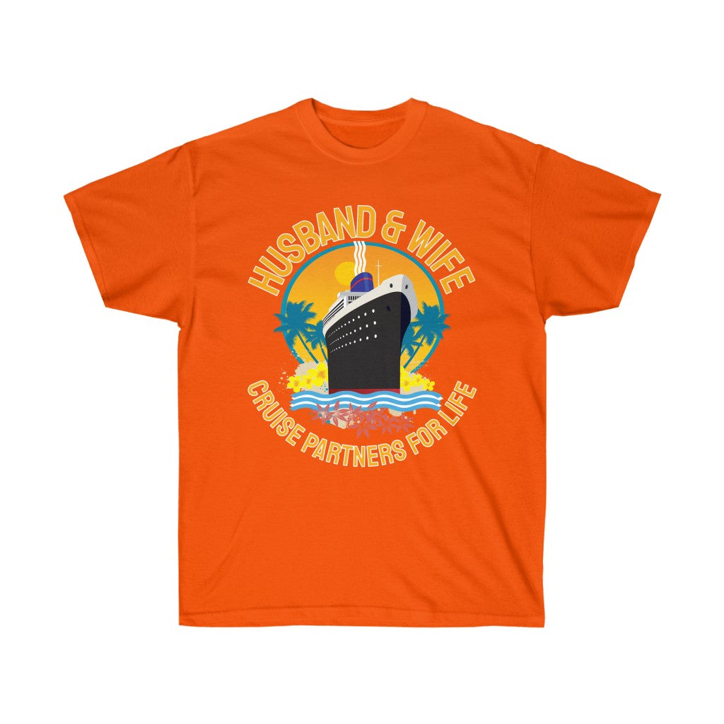 Husband & Wife Cruise Partners For Life Unisex Ultra Cotton Tee - The Salty Anchor