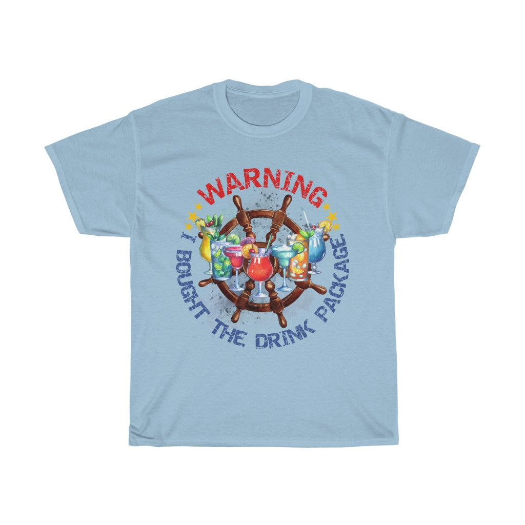 Warning I Bought the Drink Package Unisex Heavy Cotton Tee - The Salty Anchor
