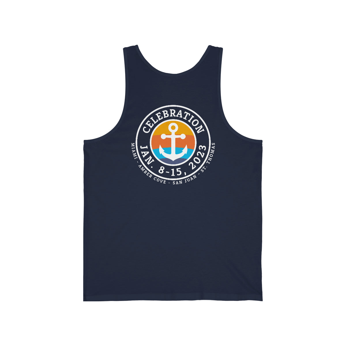 Celebration January 8 - 15, 2023 Cruise Unisex Jersey Tank