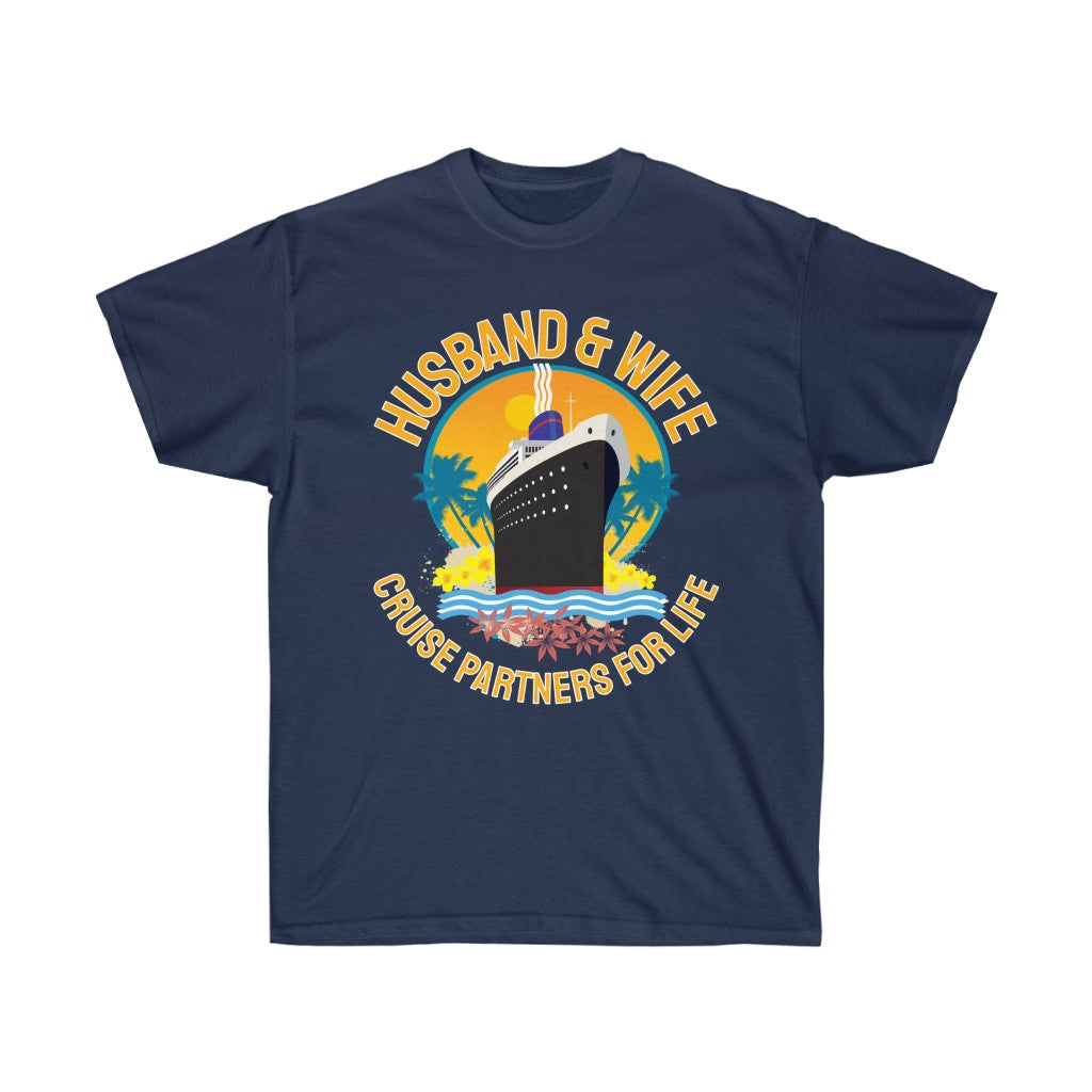 Husband & Wife Cruise Partners For Life Unisex Ultra Cotton Tee - The Salty Anchor