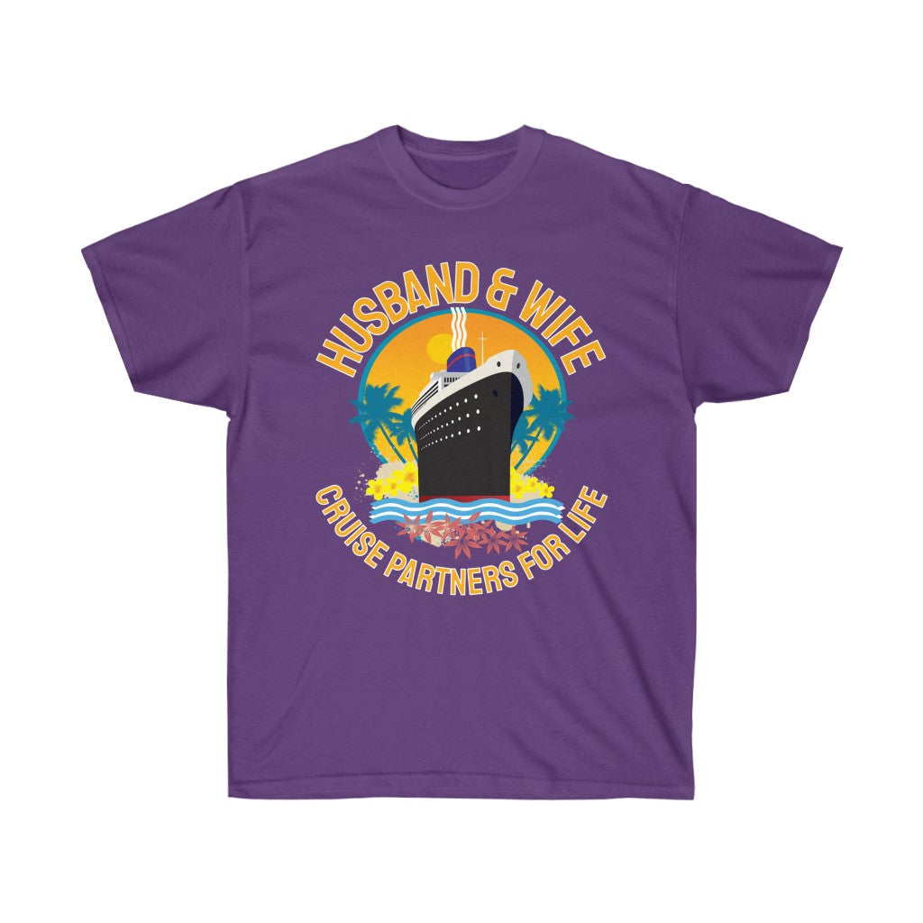 Husband & Wife Cruise Partners For Life Unisex Ultra Cotton Tee - The Salty Anchor