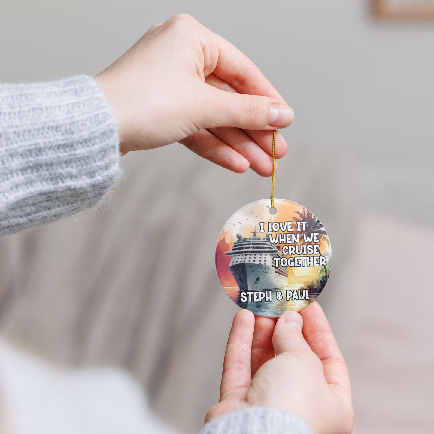 I Love It When We Cruise Together Personalized Cruise Together Ornament, Holiday Keepsake