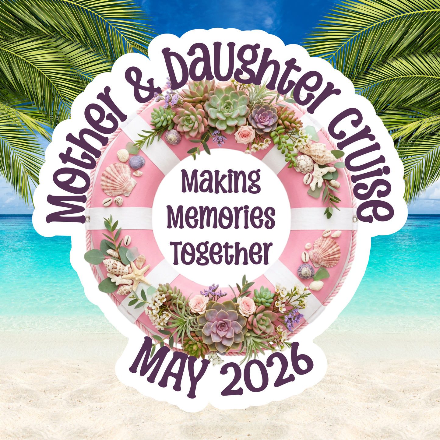 Mother & Daughter Cruise Door Magnet