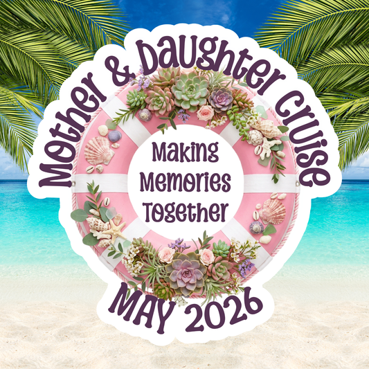 Mother & Daughter Cruise Door Magnet