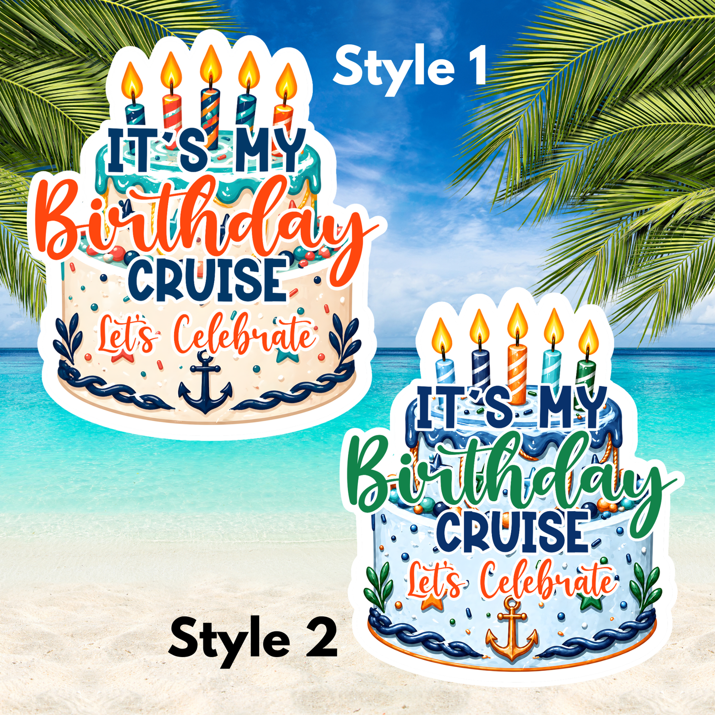It's My Birthday Cruise Door Magnet
