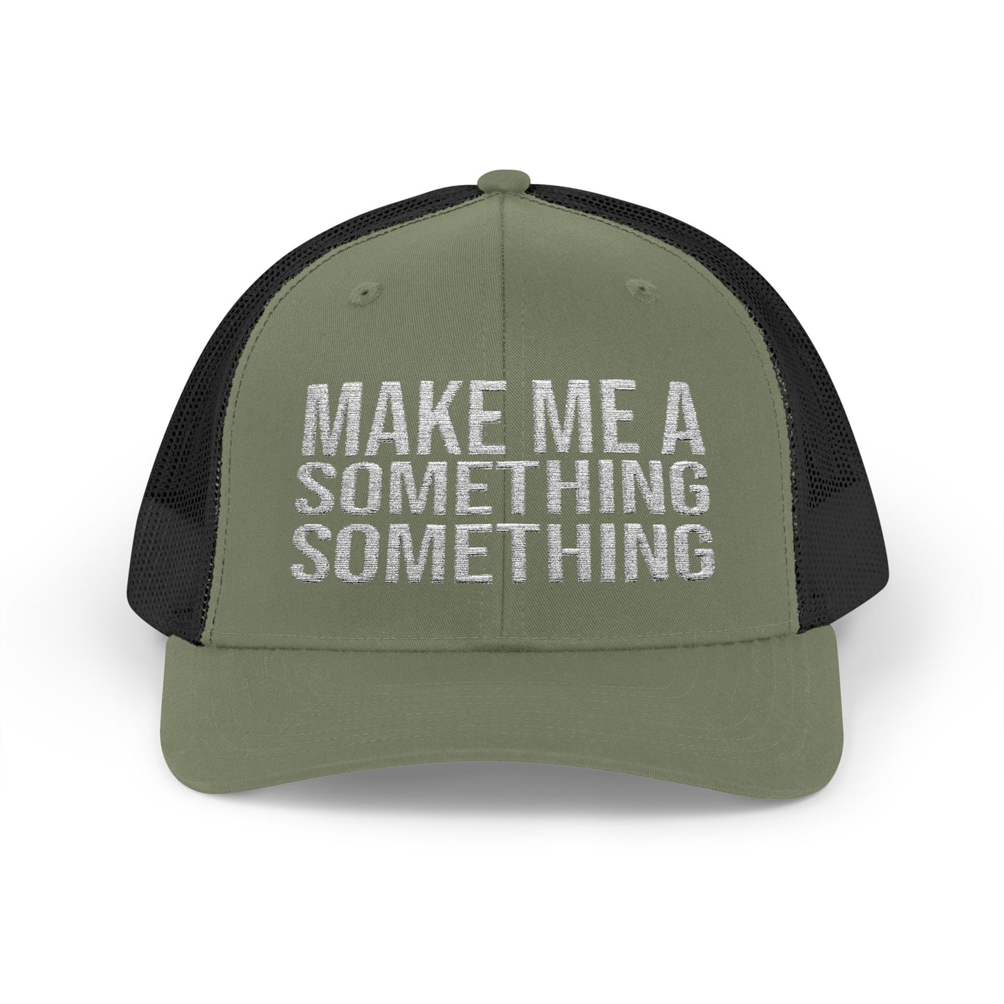 Make Me A Something Something ABDS Snapback Trucker Cap