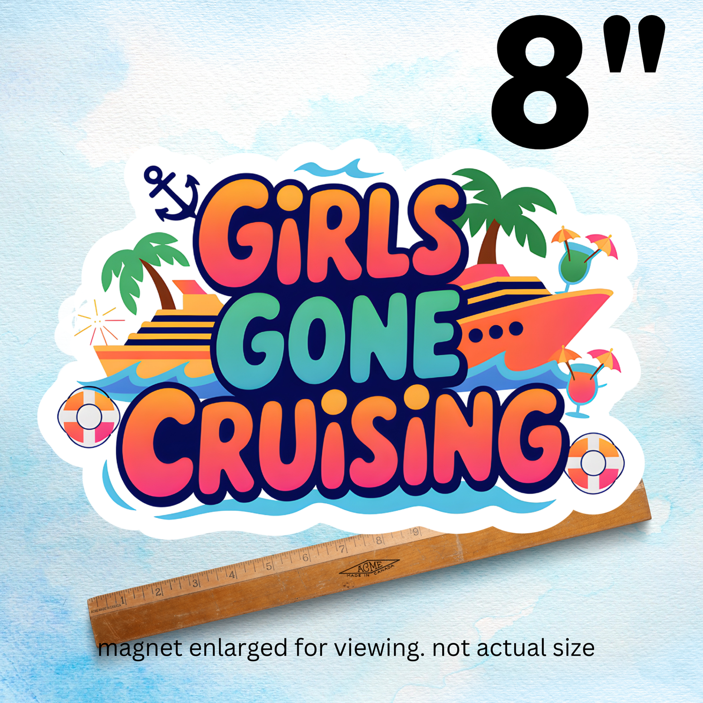 Girls Gone Cruising Magnet