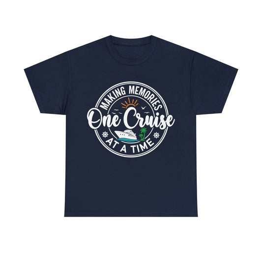 Making Memories Once Cruise At A Time Unisex Heavy Cotton Tee