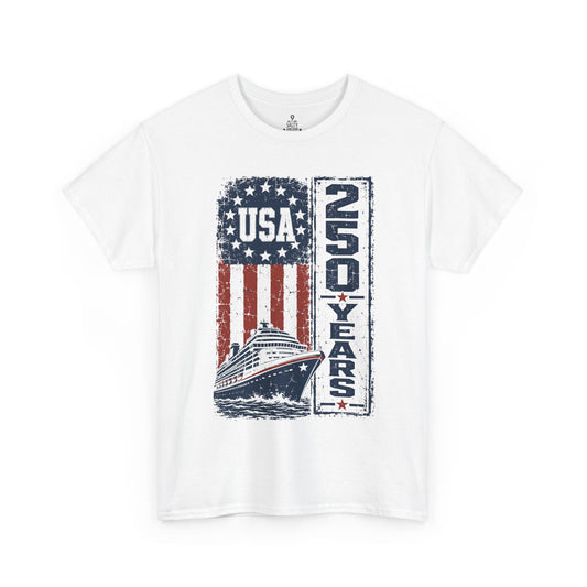 USA Cruise 250 Years T-Shirt — Patriotic American Flag Ship Tee