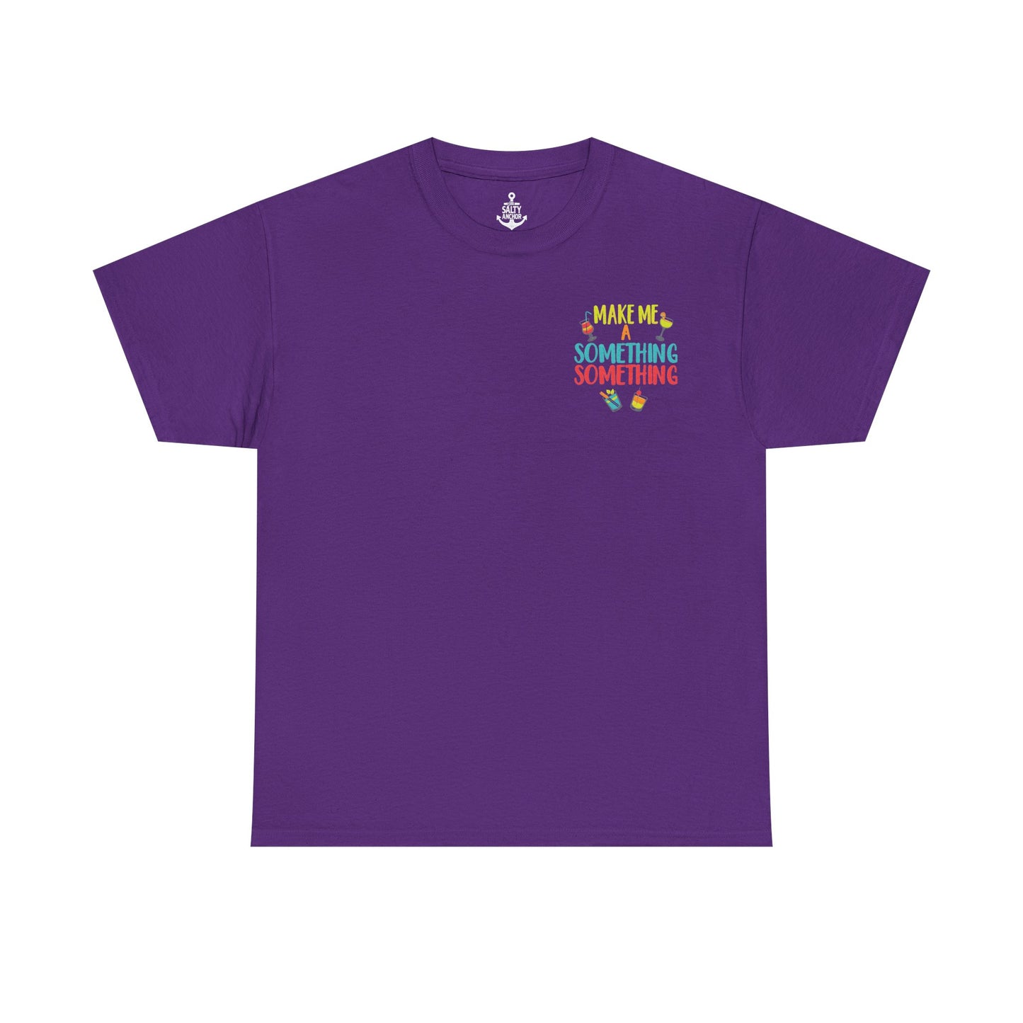 Cocktail Tee — "Make Me a Something Something" Summer Drink Graphic Shirt