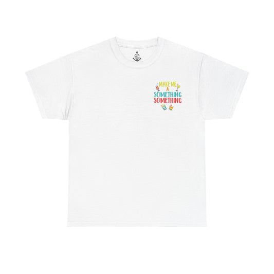 Cocktail Tee — "Make Me a Something Something" Summer Drink Graphic Shirt
