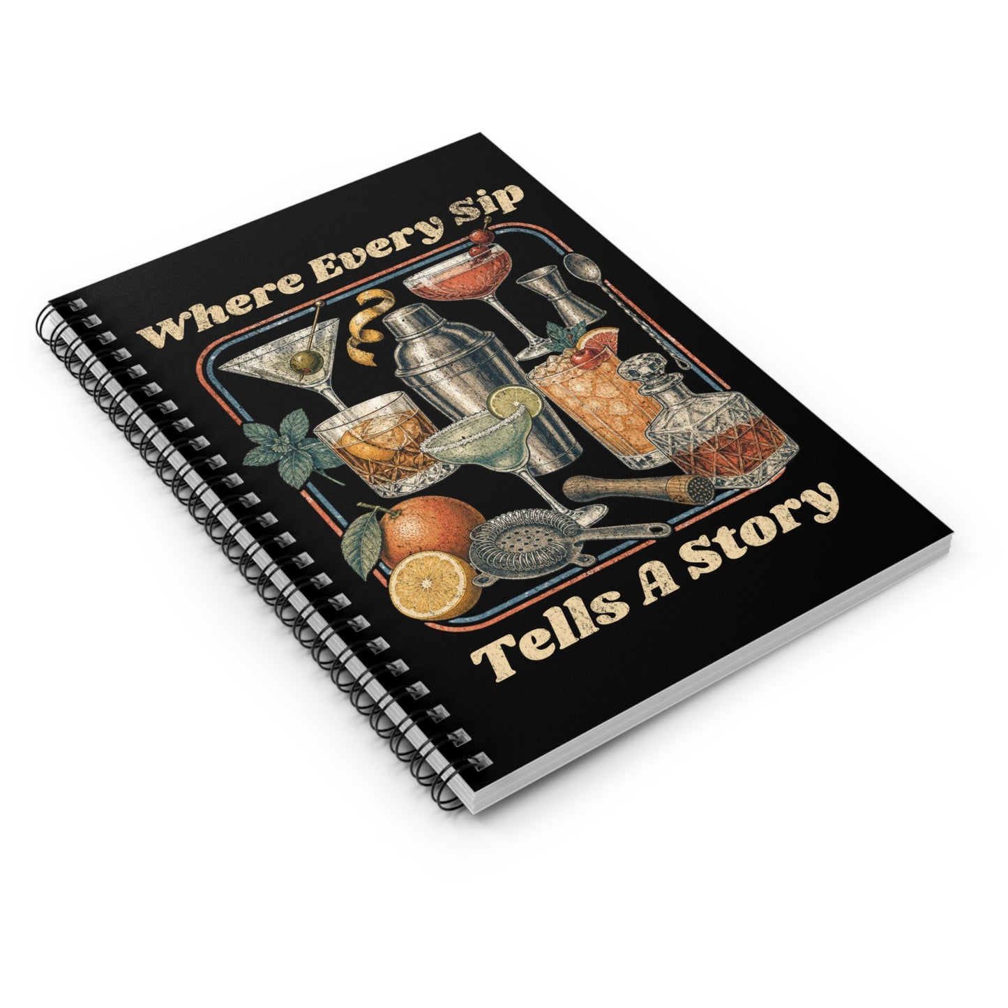 Where Every Sip Tells a Story Cocktail Spiral Journal
