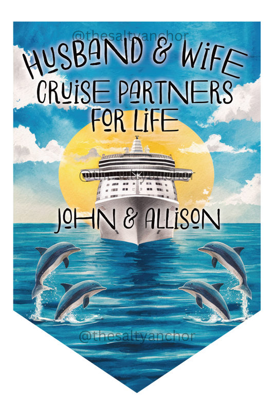 Husband & Wife Cruise Partners For Life - Cruise Door Flag