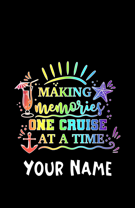 Making Memories One Cruise At A Time Luggage Tag