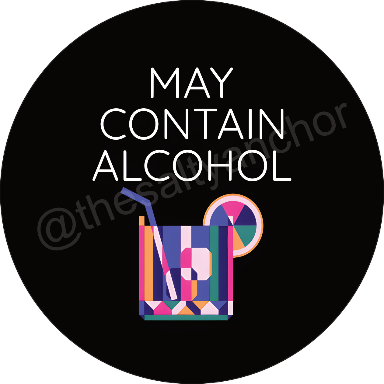 May Contain Alcohol Coaster