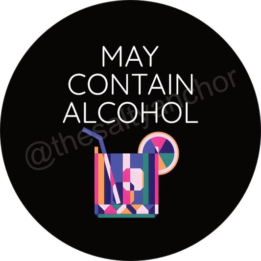 May Contain Alcohol Coaster