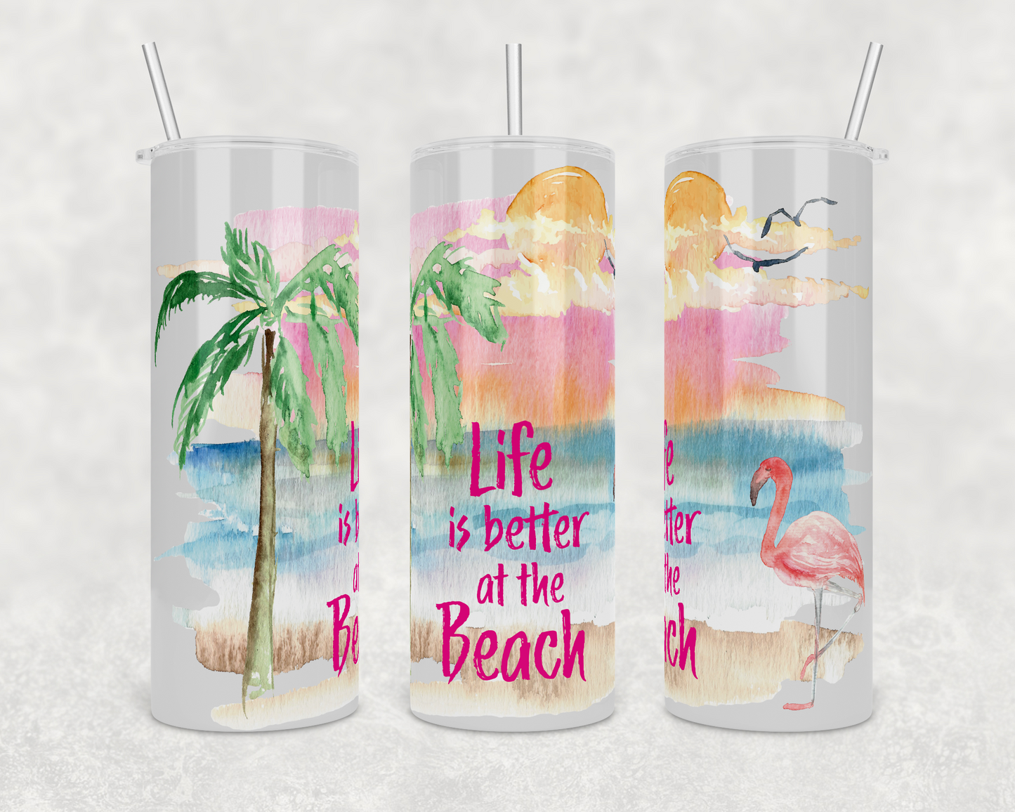 Life is Better at the Beach Insulated Drink Tumbler - The Salty Anchor