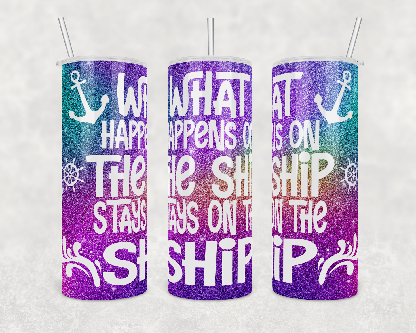 What Happens on the Ship Stays on the Ship Insulated Drink Tumblers - The Salty Anchor